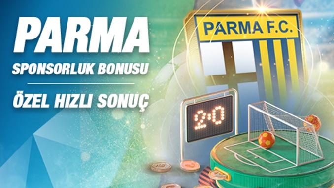 Süperbetin Parma Anlaşmasını Bonusla Kutluyor